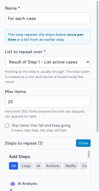 Loop step settings showing the list to repeat over, max items, skip-on-error option and the repeated steps list